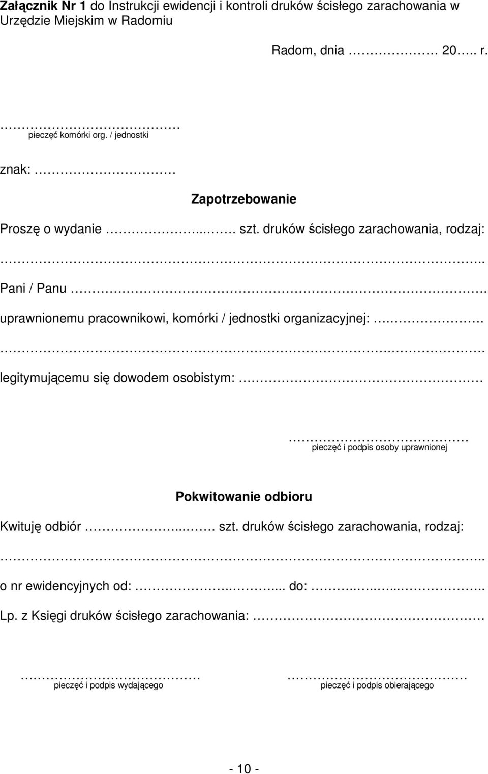 uprawnionemu pracownikowi, komórki / jednostki organizacyjnej:.