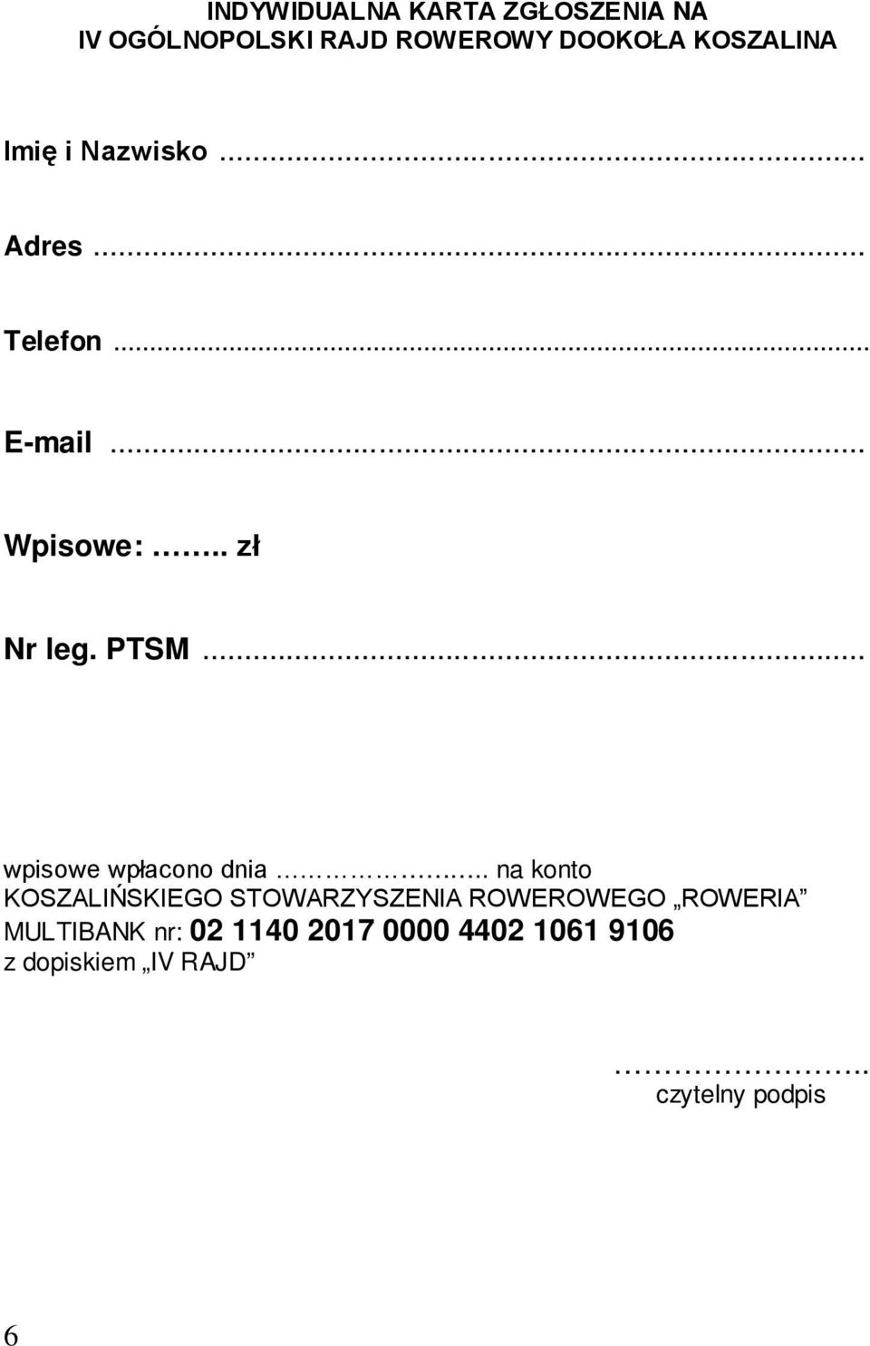 .. wpisowe wpłacono dnia.