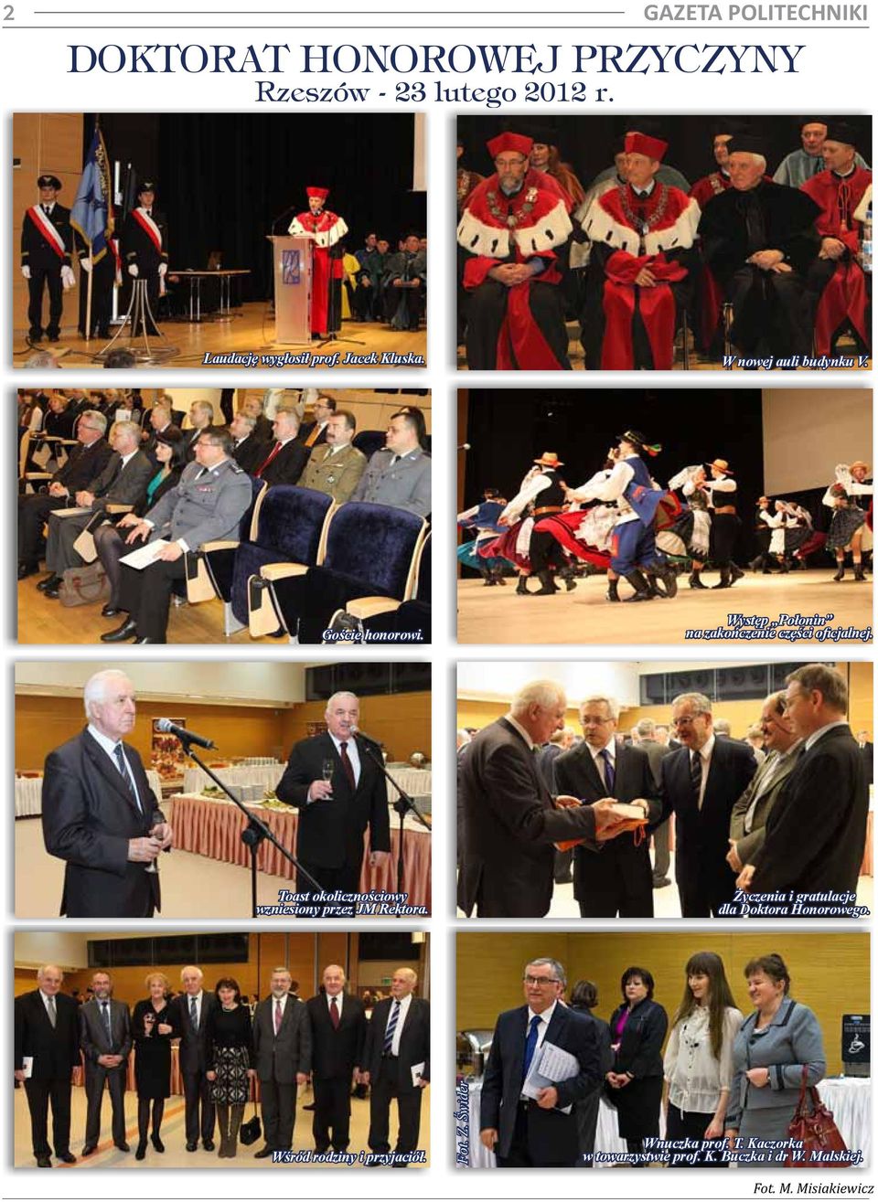 Toast okolicznościowy wzniesiony przez JM Rektora. Życzenia i gratulacje dla Doktora Honorowego.
