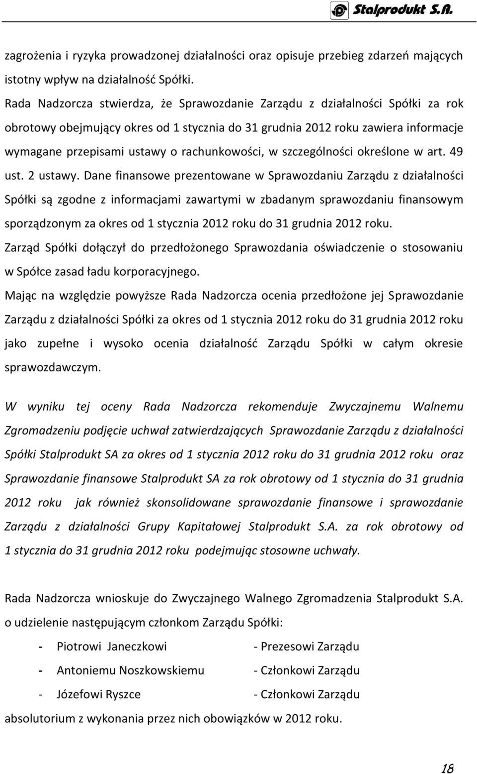 rachunkowości, w szczególności określone w art. 49 ust. 2 ustawy.