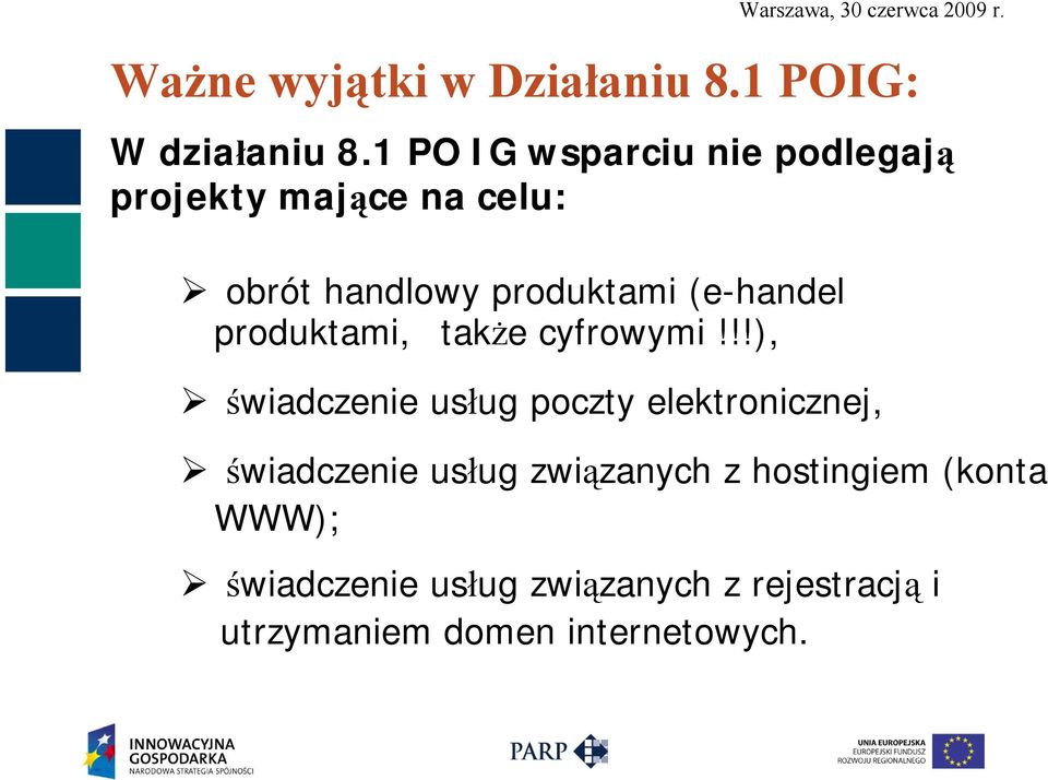 (e-handel produktami, także cyfrowymi!