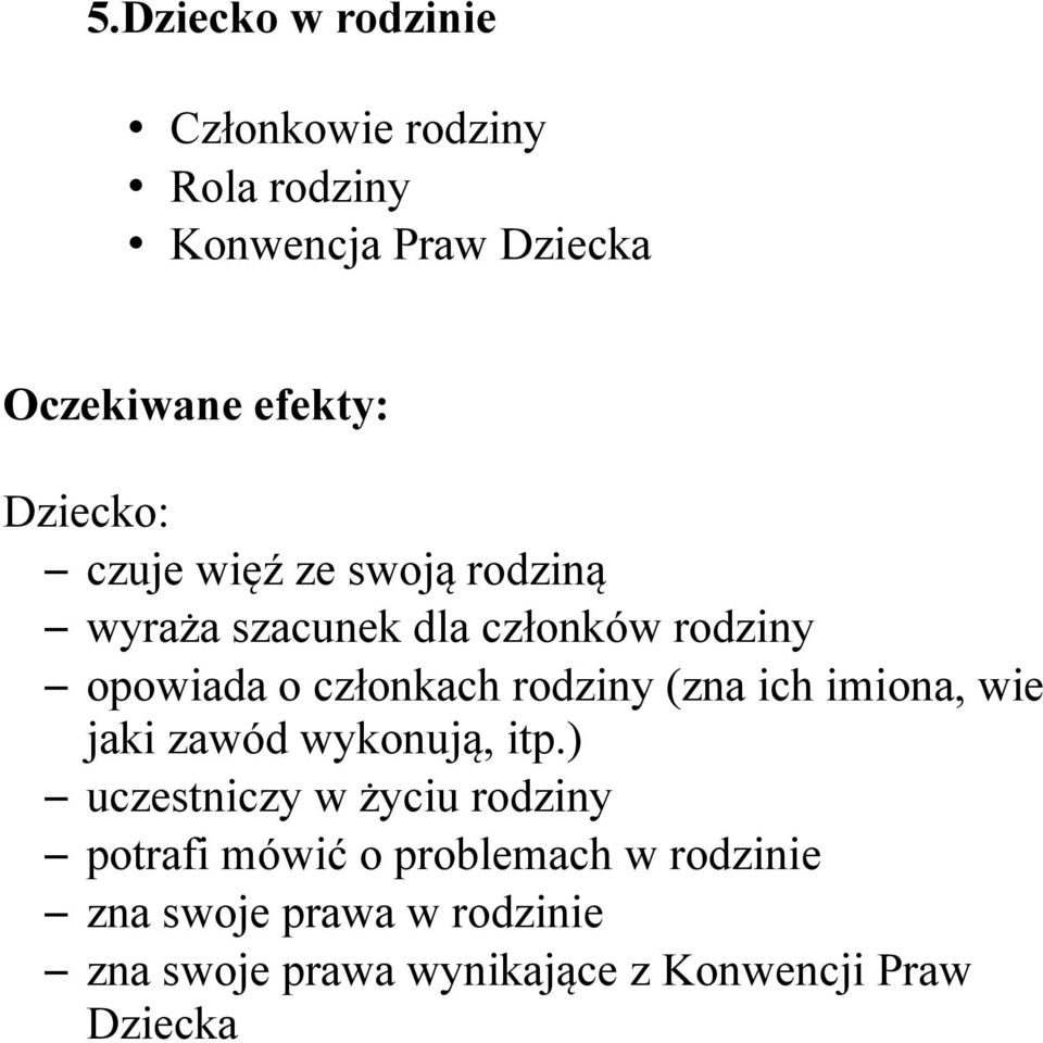 imiona, wie jaki zawód wykonują, itp.