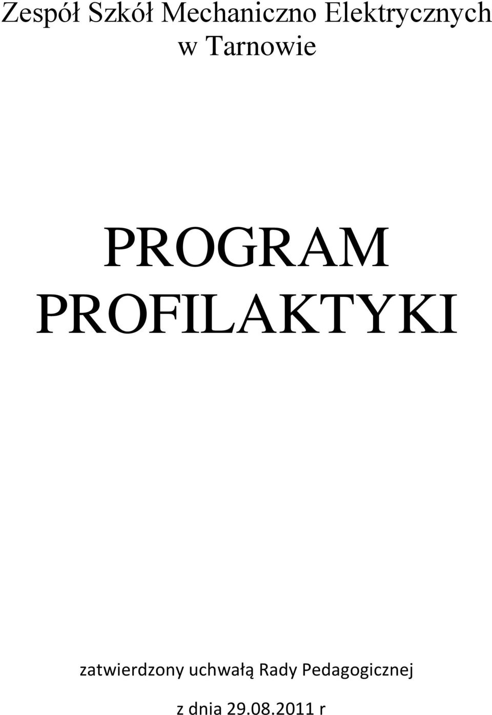 PROFILAKTYKI zatwierdzony