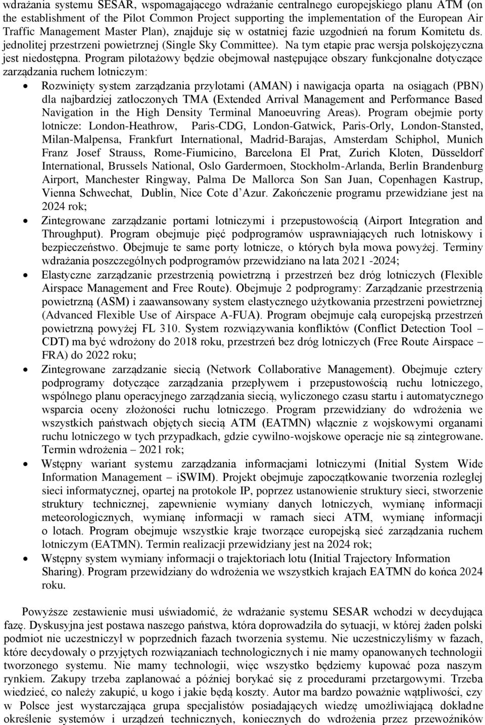 Na tym etapie prac wersja polskojęzyczna jest niedostępna.