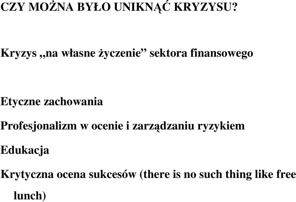 zachowania Profesjonalizm w ocenie i zarządzaniu