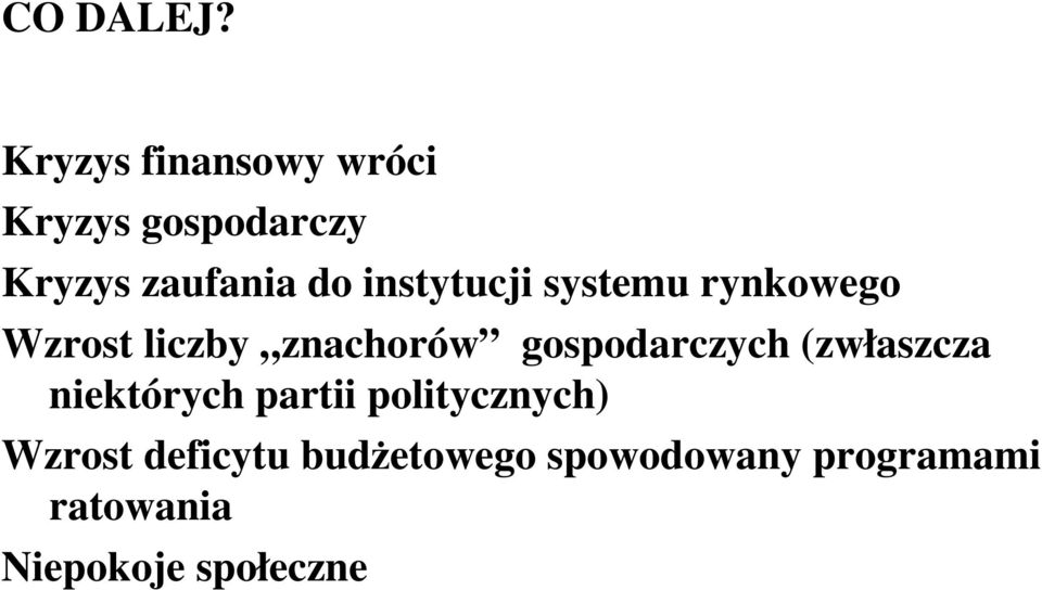 instytucji systemu rynkowego Wzrost liczby znachorów