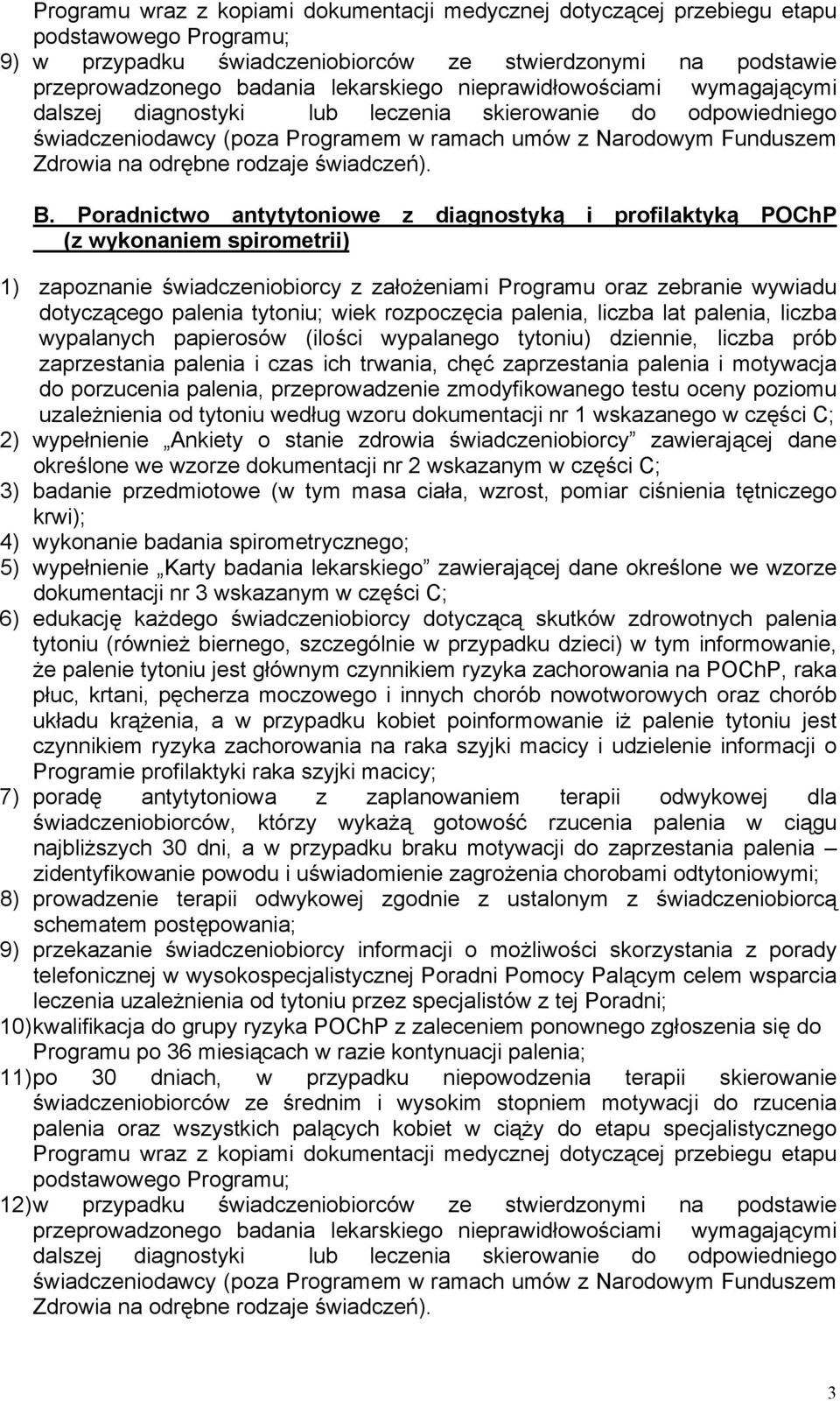 świadczeń). B.