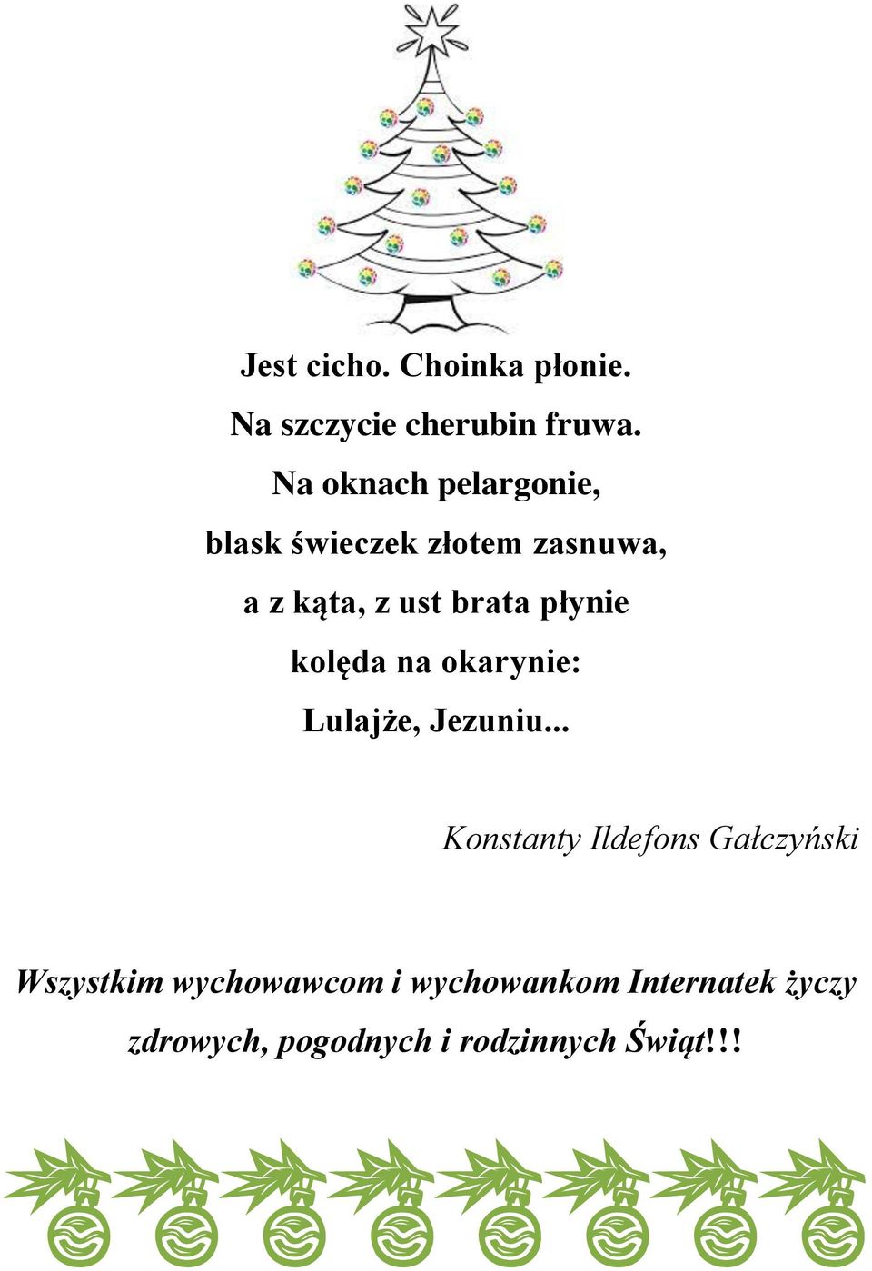 płynie kolęda na okarynie: Lulajże, Jezuniu.