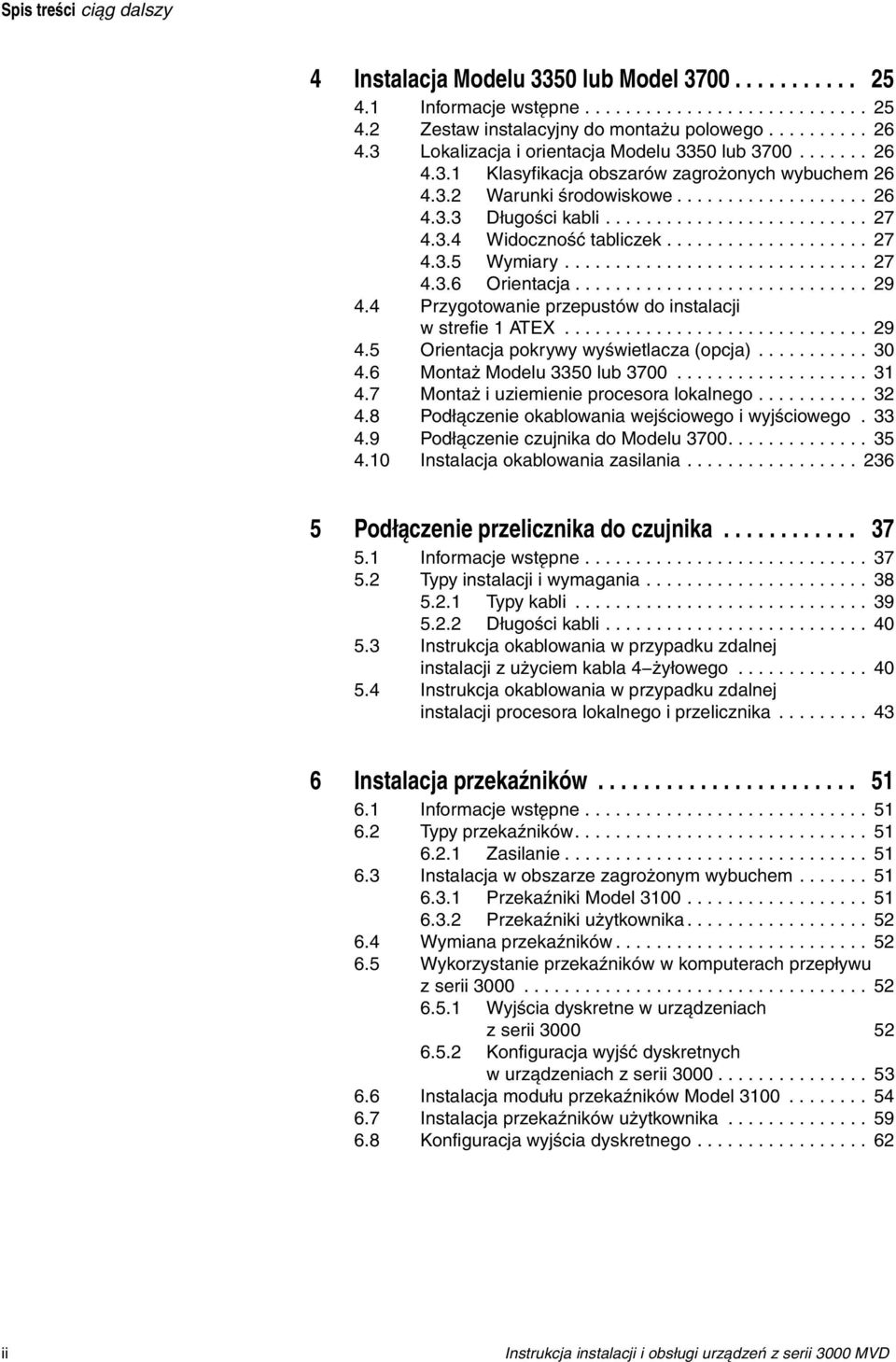 3.4 Widoczność tabliczek.................... 27 4.3.5 Wymiary.............................. 27 4.3.6 Orientacja............................. 29 4.