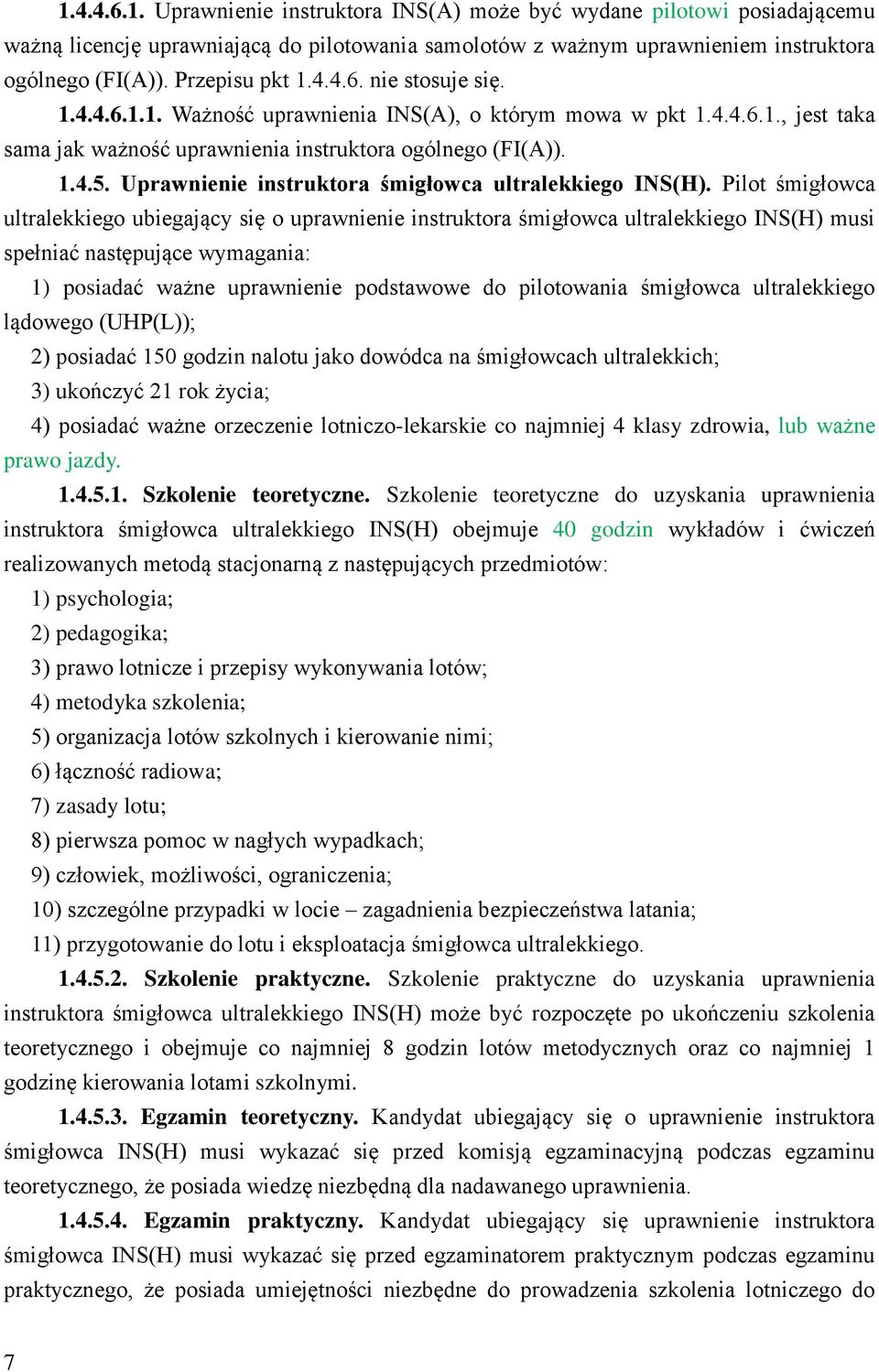 Uprawnienie instruktora śmigłowca ultralekkiego INS(H).