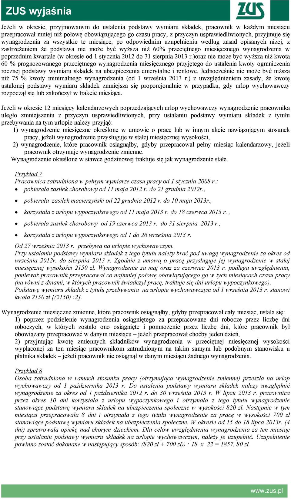 poprzednim kwartale (w okresie od 1 stycznia 2012 do 31 sierpnia 2013 r.