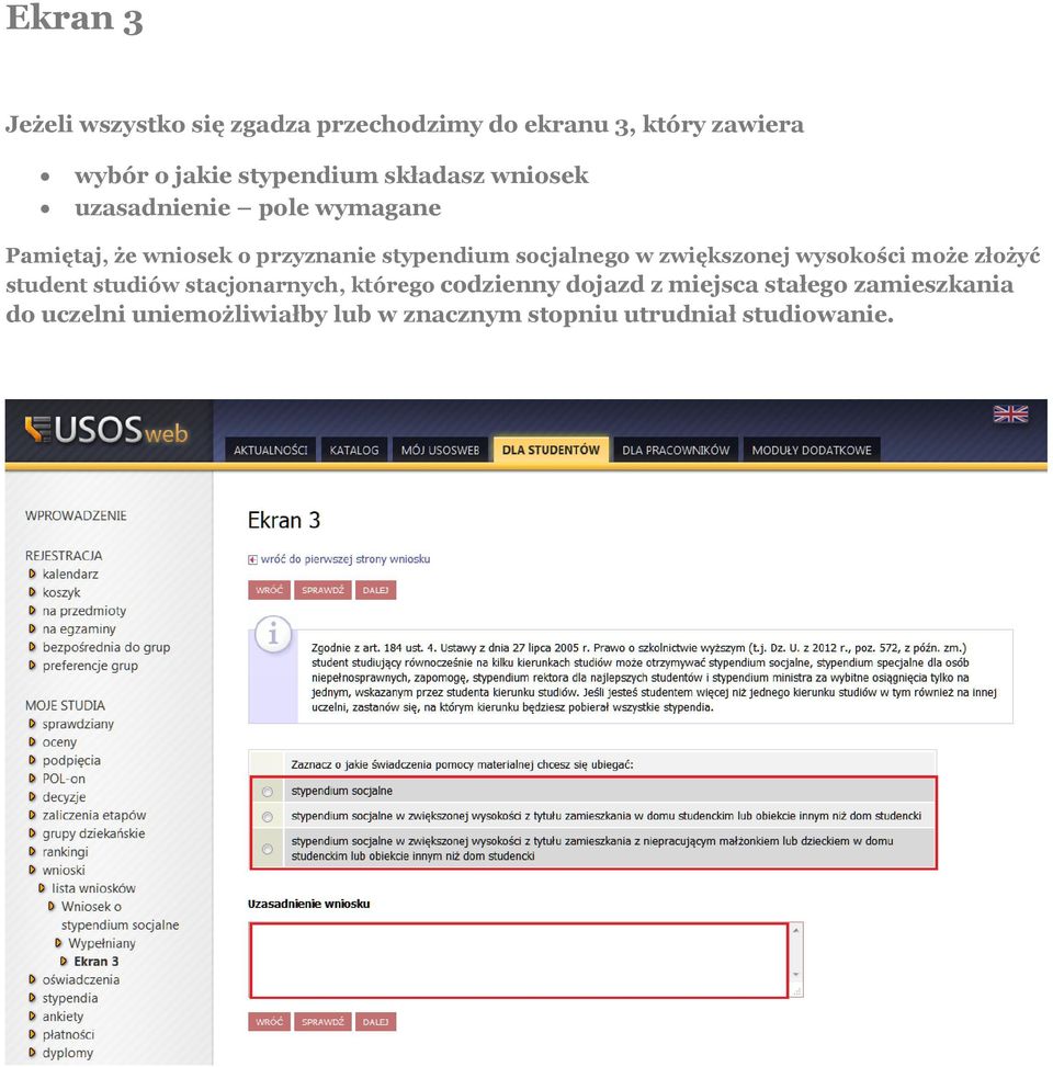 stypendium socjalnego w zwiększonej wysokości może złożyć student studiów stacjonarnych, którego