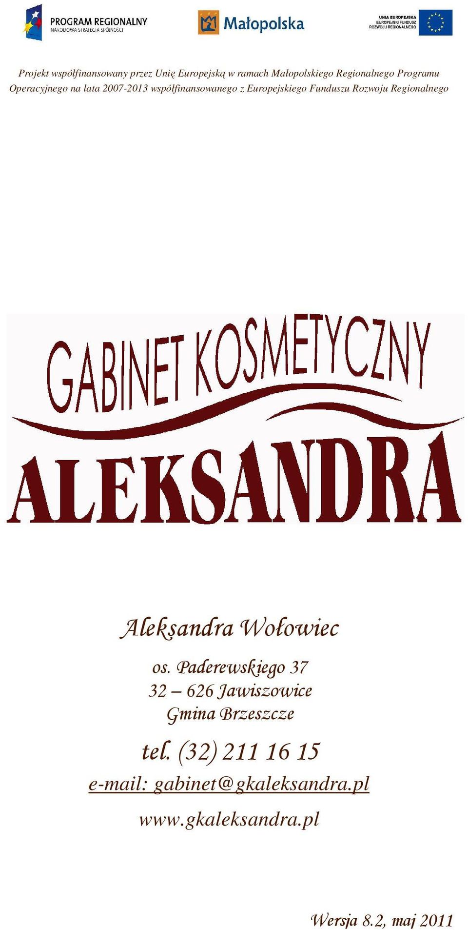 Rozwoju Regionalnego Aleksandra Wołowiec os.