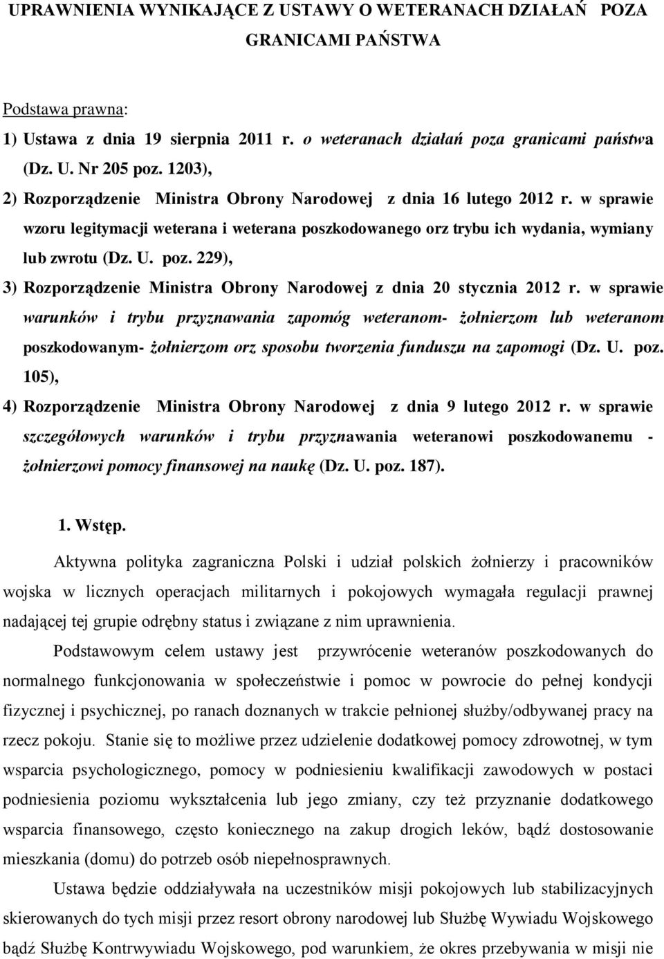 229), 3) Rozporządzenie Ministra Obrony Narodowej z dnia 20 stycznia 2012 r.