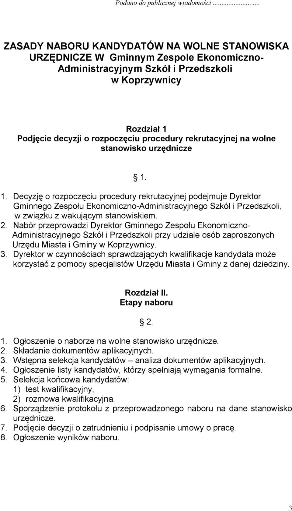 rekrutacyjnej na wolne stanowisko urzędnicze 1.