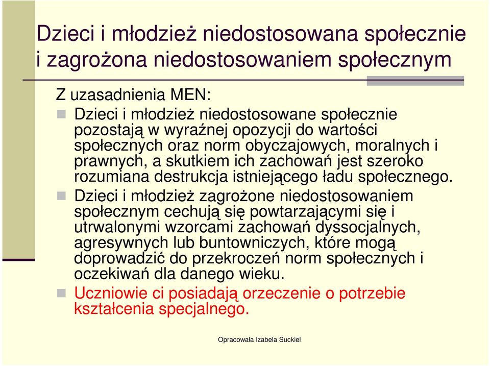 społecznego.