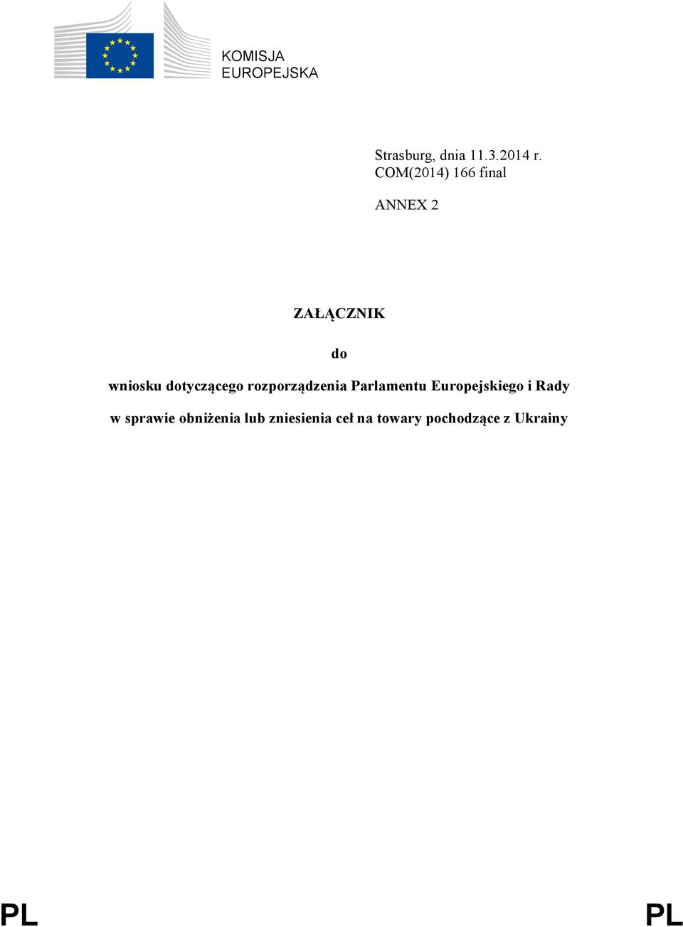 dotyczącego rozporządzenia Parlamentu Europejskiego i