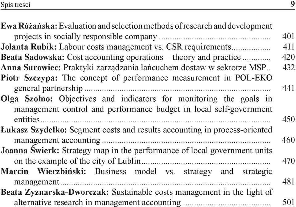 .. 432 Piotr Szczypa: The concept of performance measurement in POL-EKO general partnership.