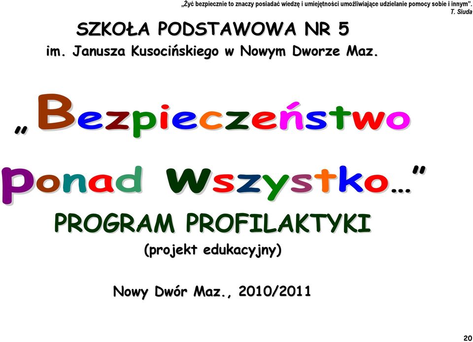 Janusza Kusocińskiego w Nowym Dworze Maz.