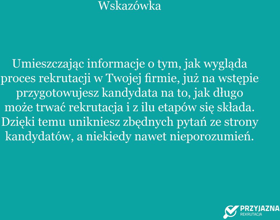 długo może trwać rekrutacja i z ilu etapów się składa.