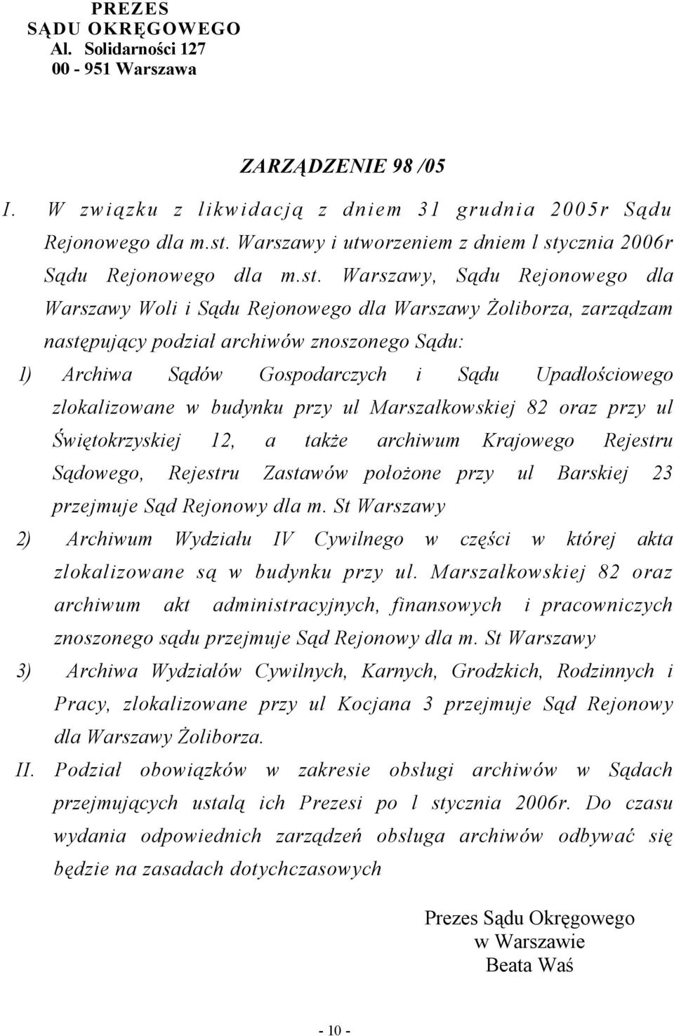 cznia 2006r Sądu Rejonowego dla m.st.