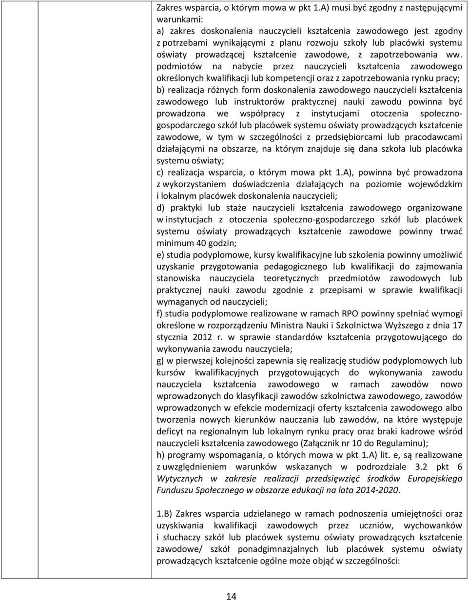 prowadzącej kształcenie zawodowe, z zapotrzebowania ww.