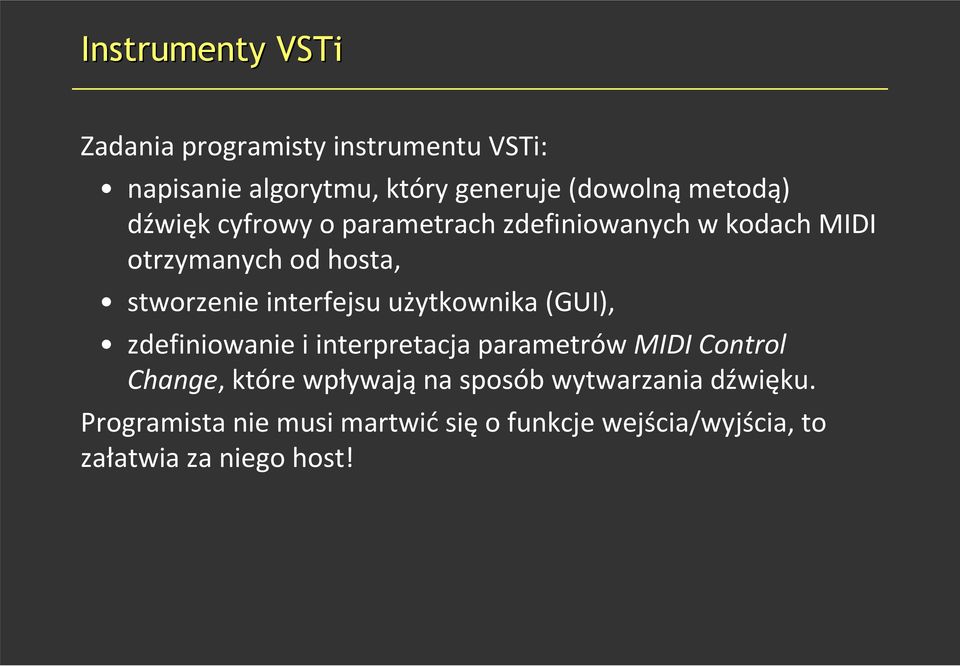 stworzenie interfejsu użytkownika (GUI), zdefiniowanie i interpretacja parametrów MIDI Control Change,