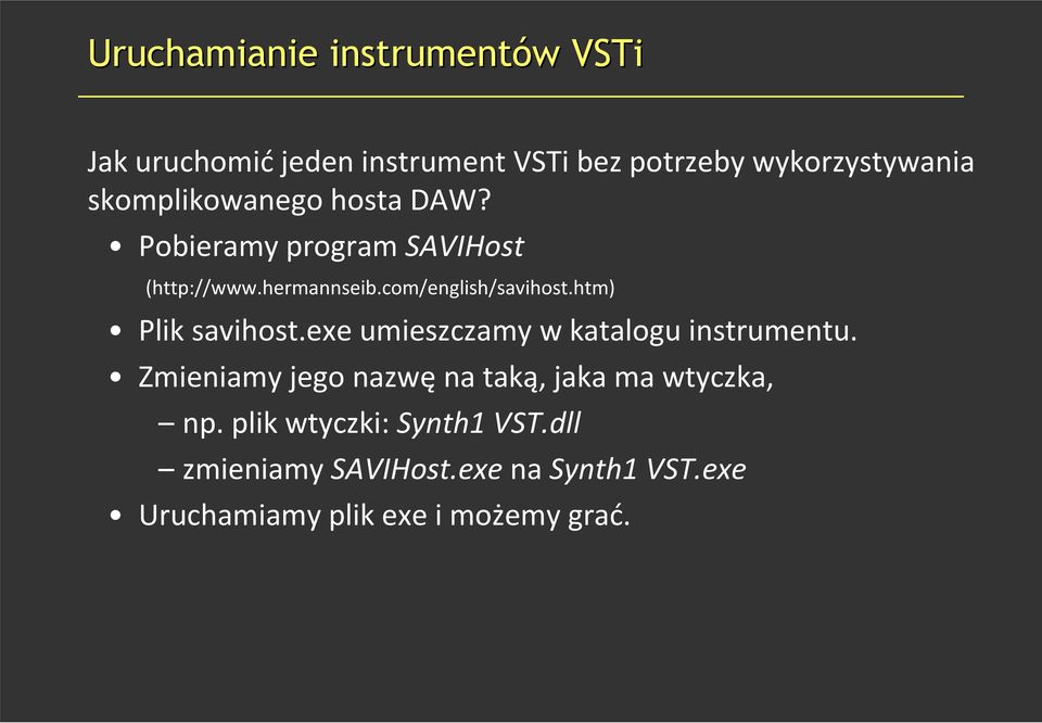 htm) Plik savihost.exe umieszczamy w katalogu instrumentu.