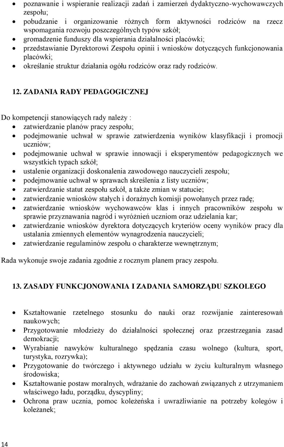 rodziców oraz rady rodziców. 12.