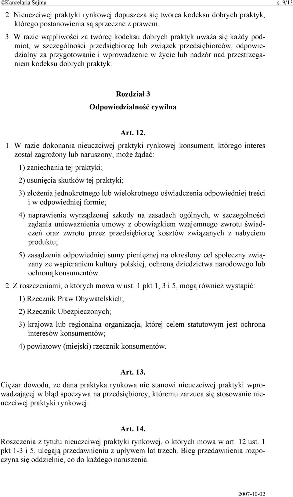 nadzór nad przestrzeganiem kodeksu dobrych praktyk. Rozdział 3 Odpowiedzialność cywilna Art. 12