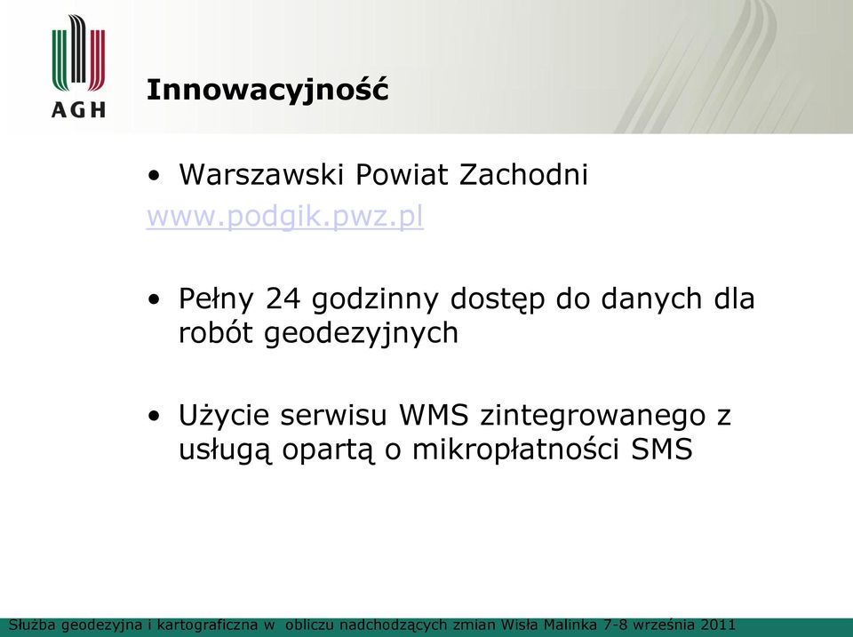 pl Pełny 24 godzinny dostęp do danych dla
