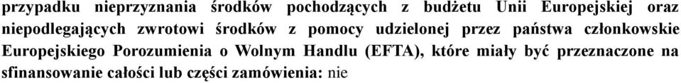 członkowskie Europejskiego Porozumienia o Wolnym Handlu (EFTA), które