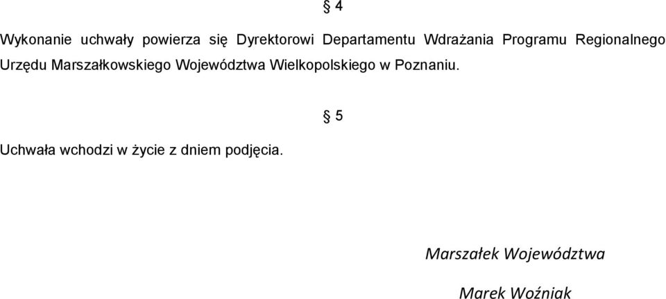 Województwa Wielkopolskiego w Poznaniu.
