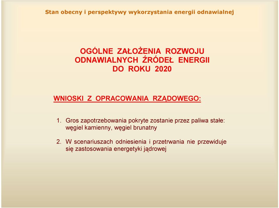 Gros zapotrzebowania pokryte zostanie przez paliwa stałe: węgiel