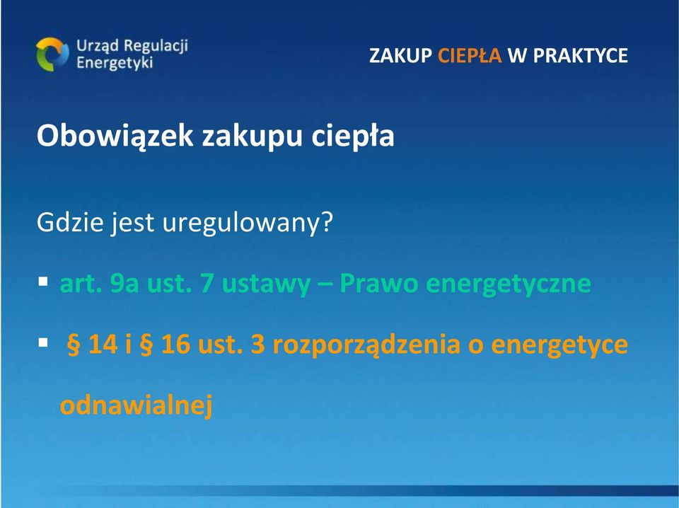 7 ustawy Prawo energetyczne 14 i 16