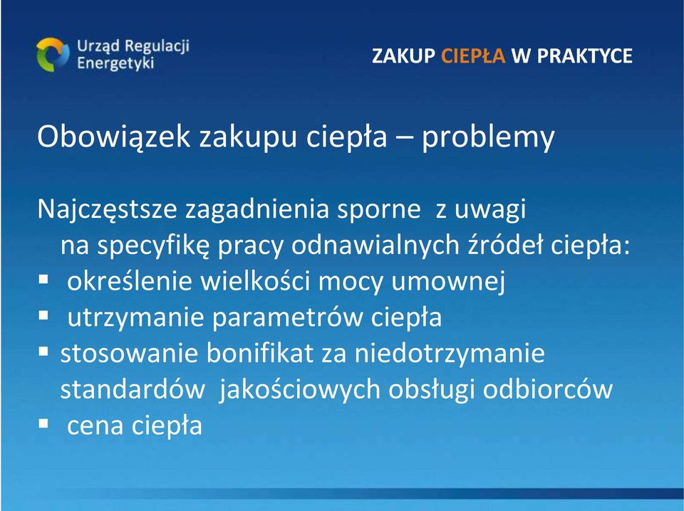 wielkości mocy umownej utrzymanie parametrów ciepła stosowanie