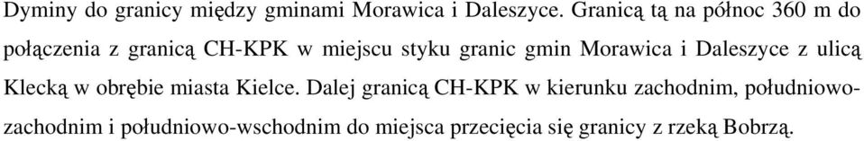 gmin Morawica i Daleszyce z ulicą Klecką w obrębie miasta Kielce.