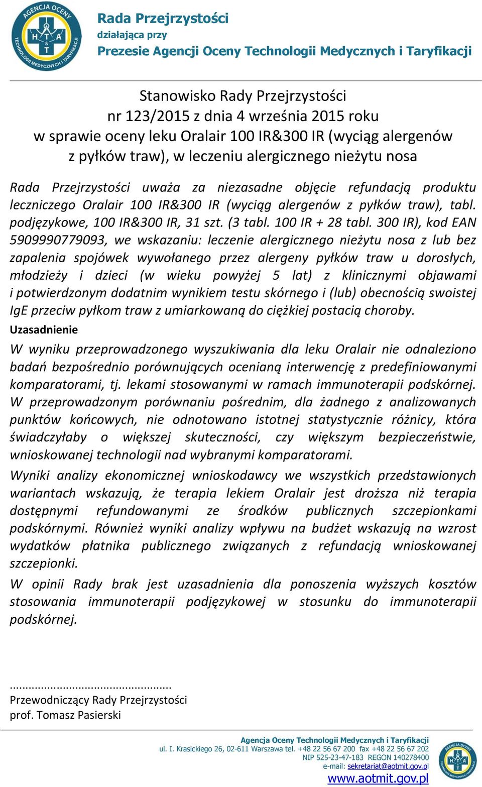 alergenów z pyłków traw), tabl. podjęzykowe, 100 IR&300 IR, 31 szt. (3 tabl. 100 IR + 28 tabl.