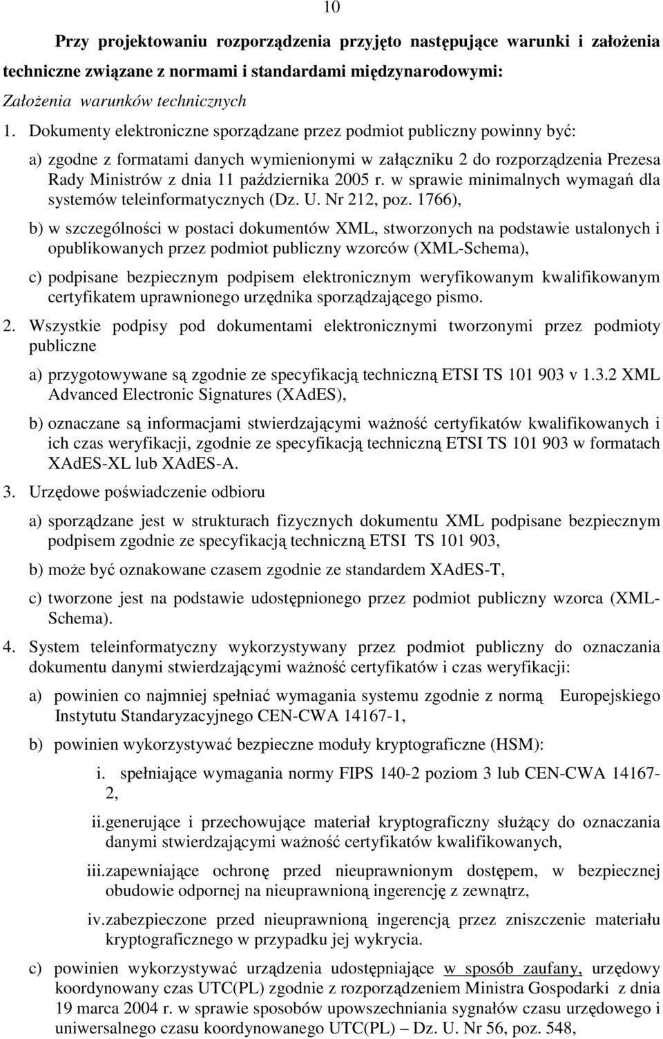 r. w sprawie minimalnych wymagań dla systemów teleinformatycznych (Dz. U. Nr 212, poz.