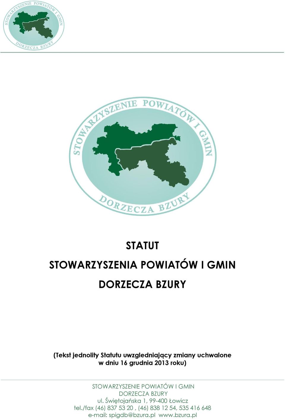 Statutu uwzgledniający zmiany