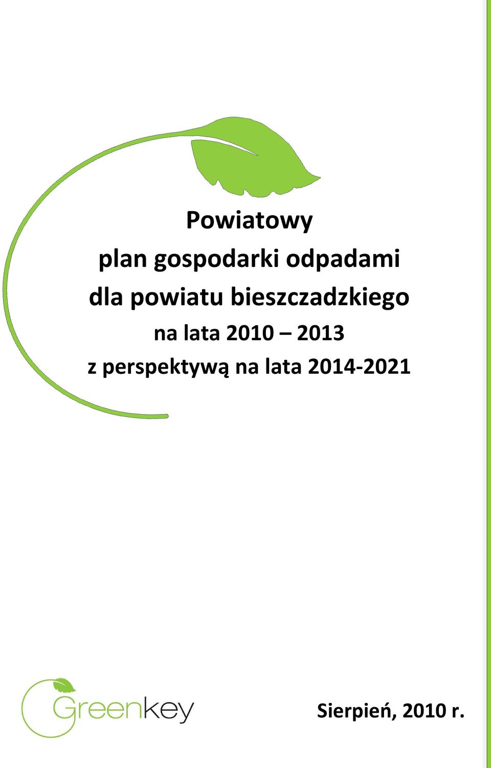 bieszczadzkiego na lata 2010