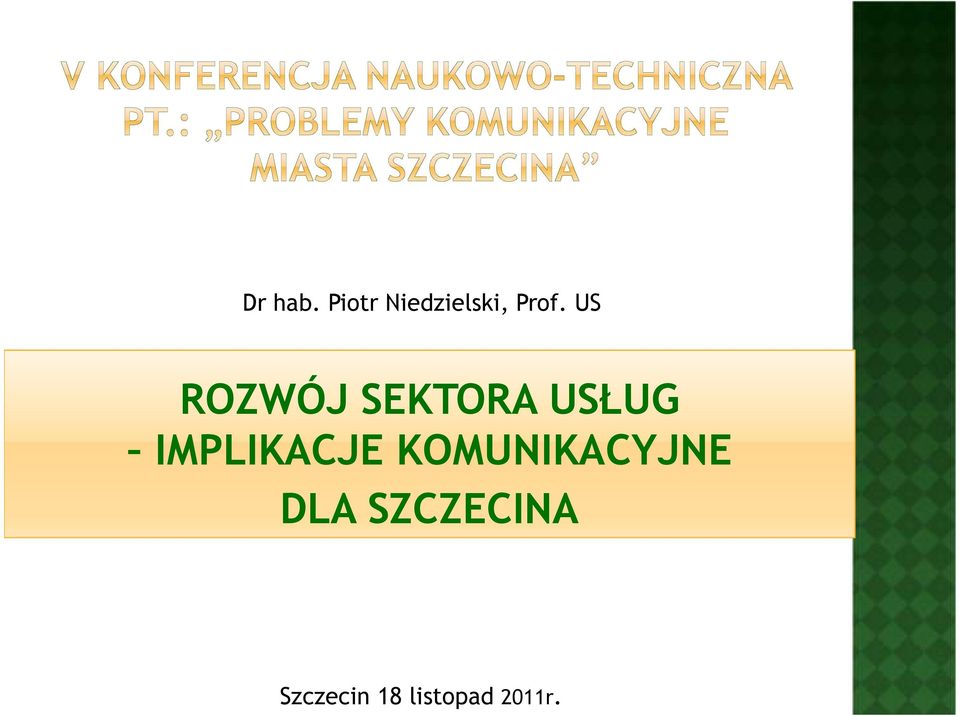 US ROZWÓJ SEKTORA USŁUG