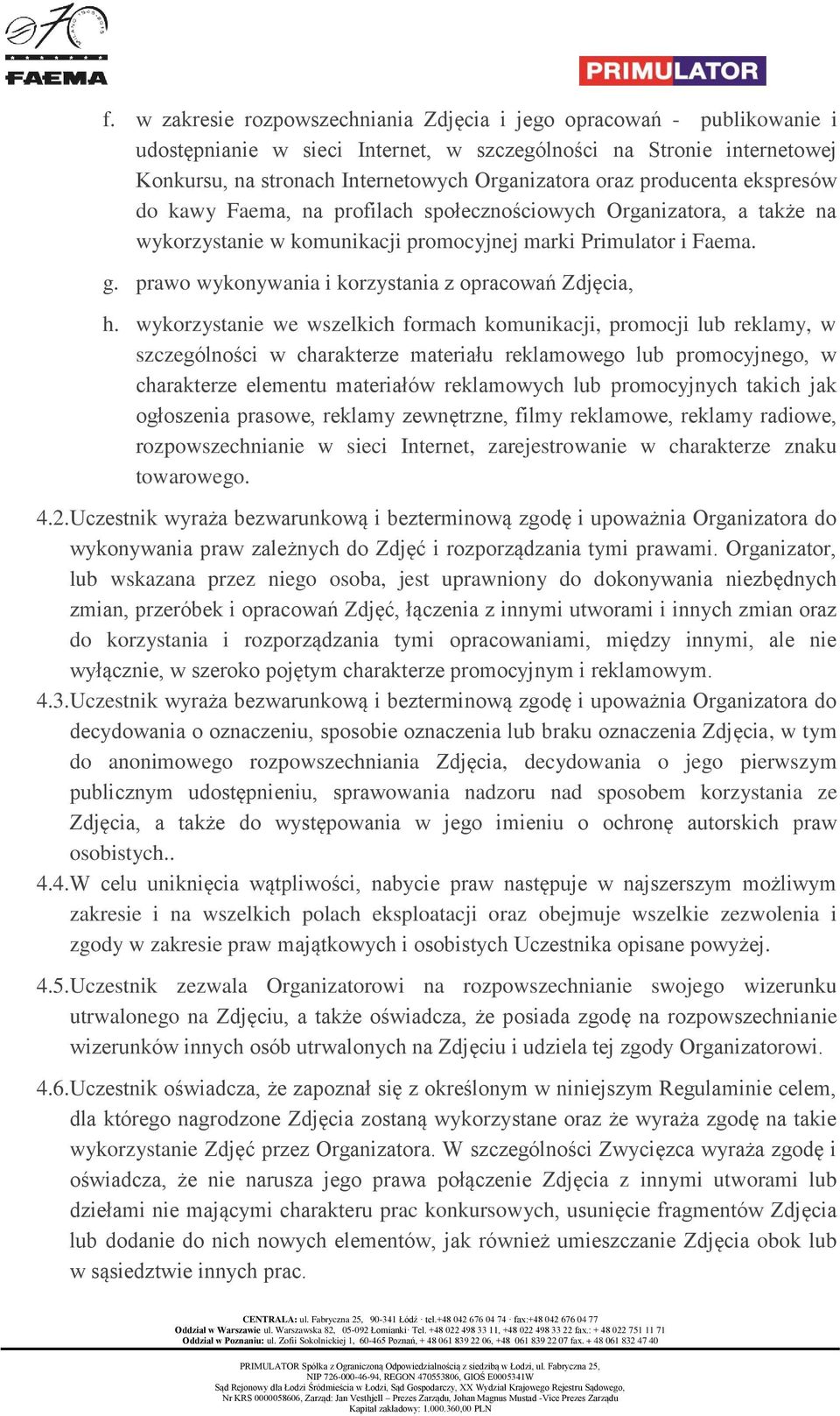 prawo wykonywania i korzystania z opracowań Zdjęcia, h.