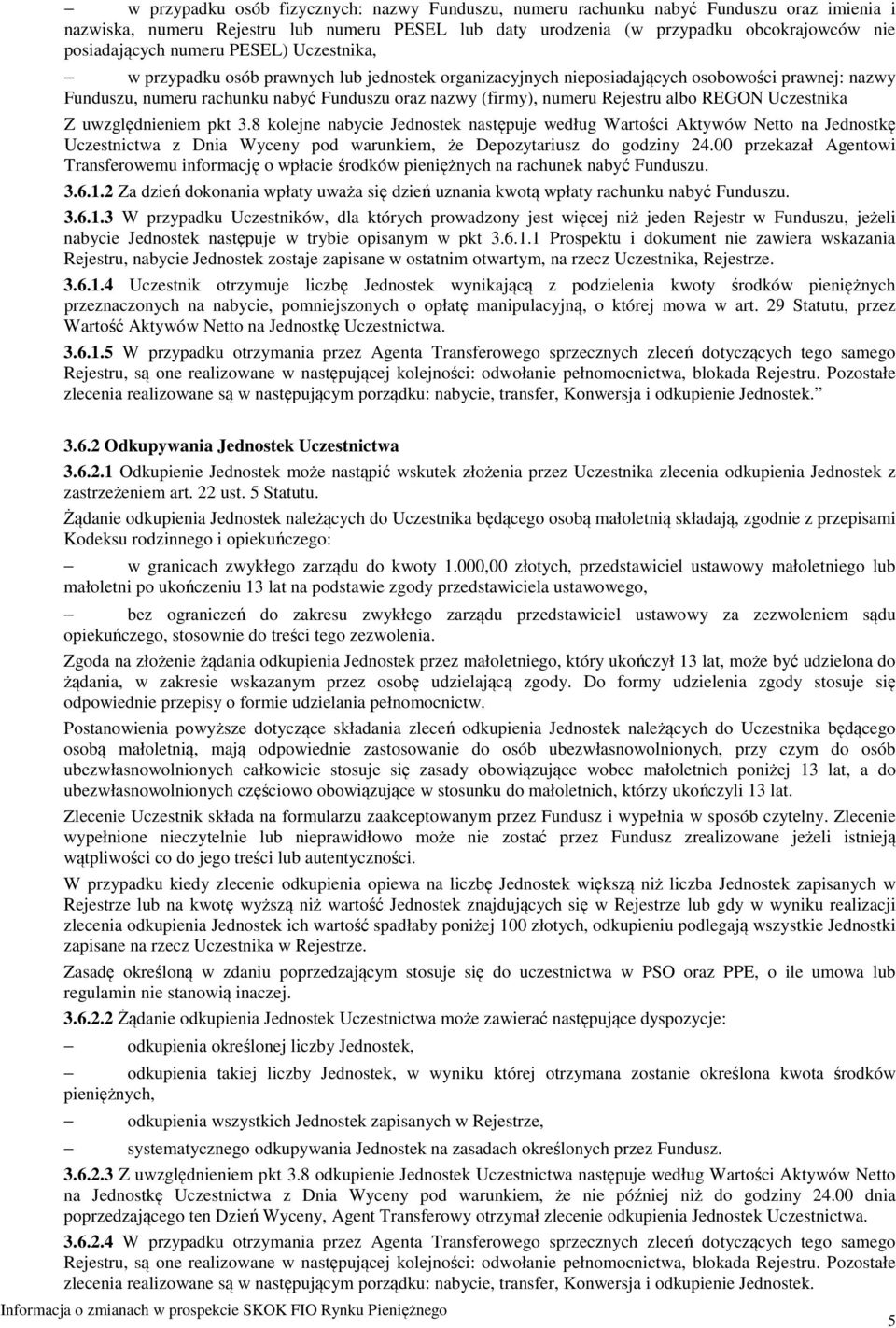 Rejestru albo REGON Uczestnika Z uwzględnieniem pkt 3.
