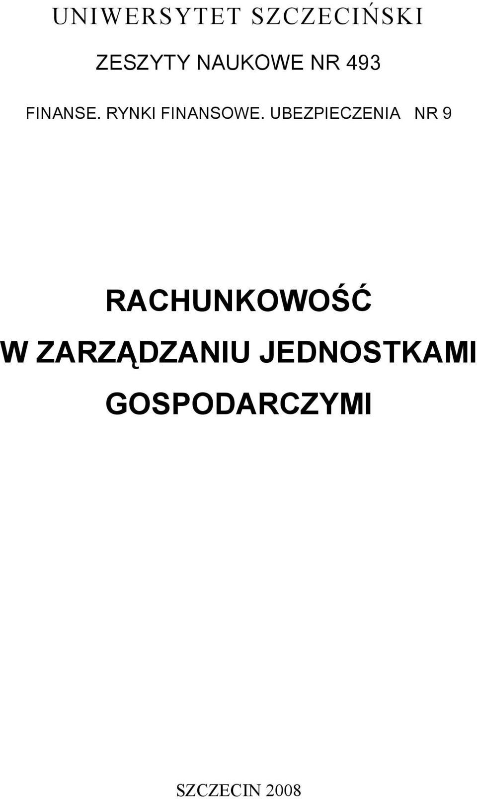 UBEZPIECZENIA NR 9 RACHUNKOWOŚĆ W