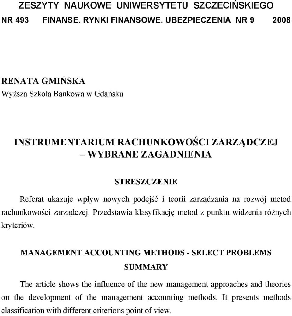 Przedstawia klasyfikację metod z punktu widzenia różnych kryteriów.