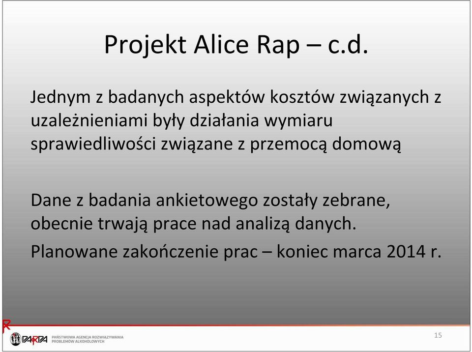 działania wymiaru sprawiedliwości związane z przemocą domową Dane z