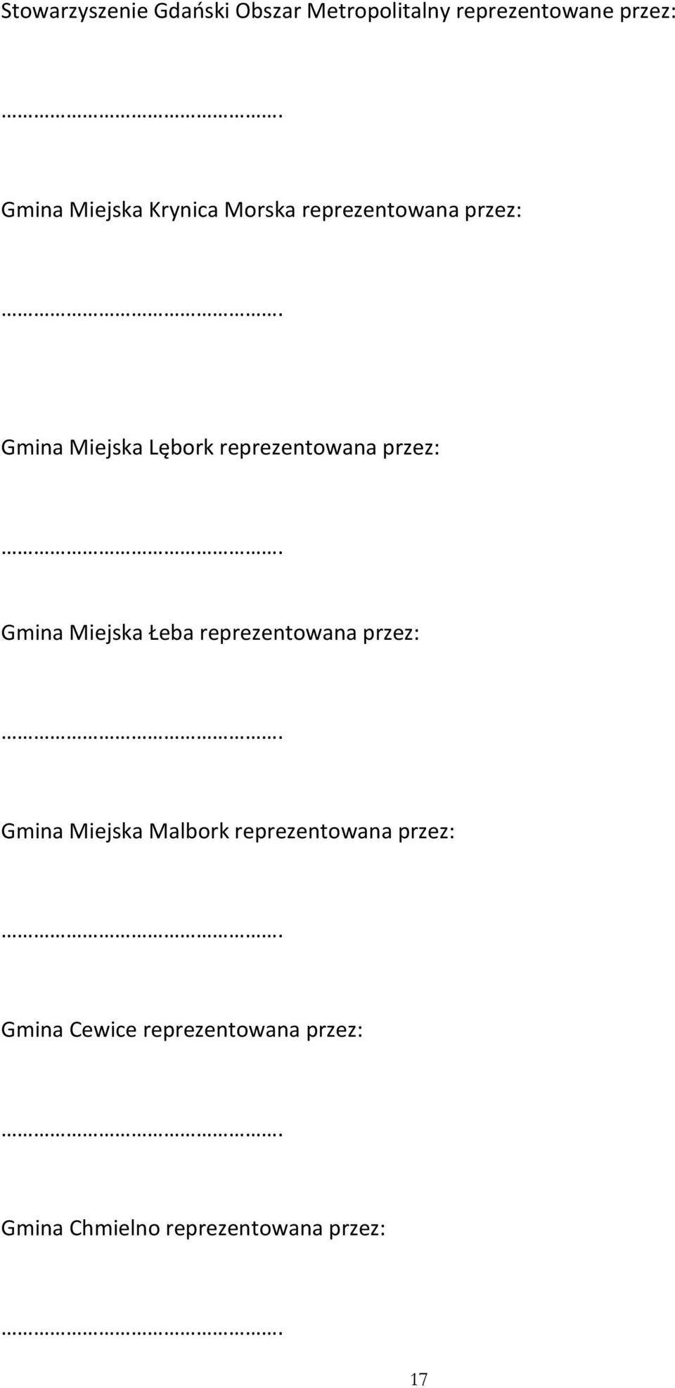 reprezentowana przez: Gmina Miejska Łeba reprezentowana przez: Gmina Miejska