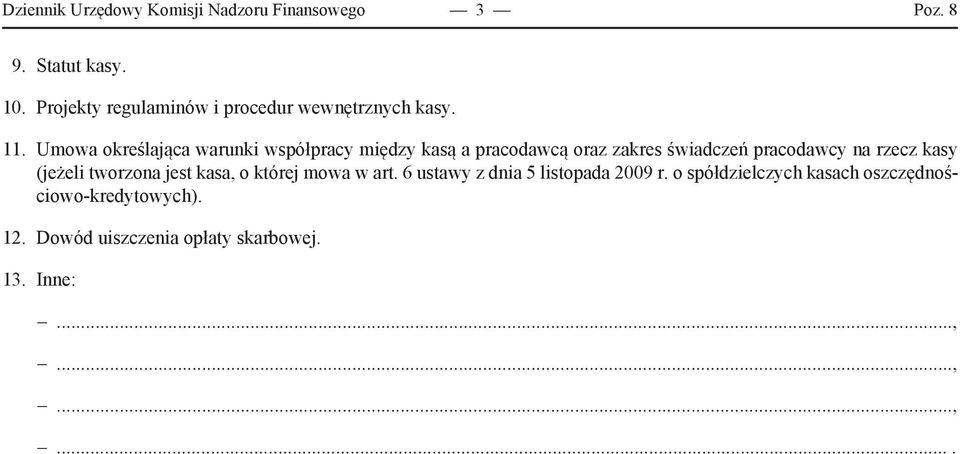 Umowa określająca warunki współpracy między kasą a pracodawcą oraz zakres świadczeń pracodawcy na rzecz kasy