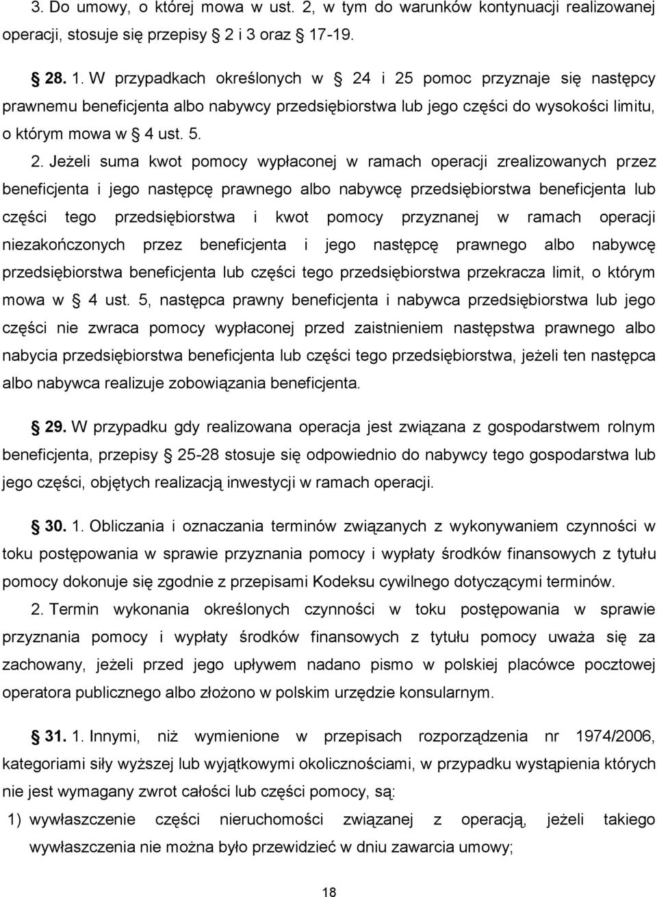 . 1. W przypadkach określonych w 24